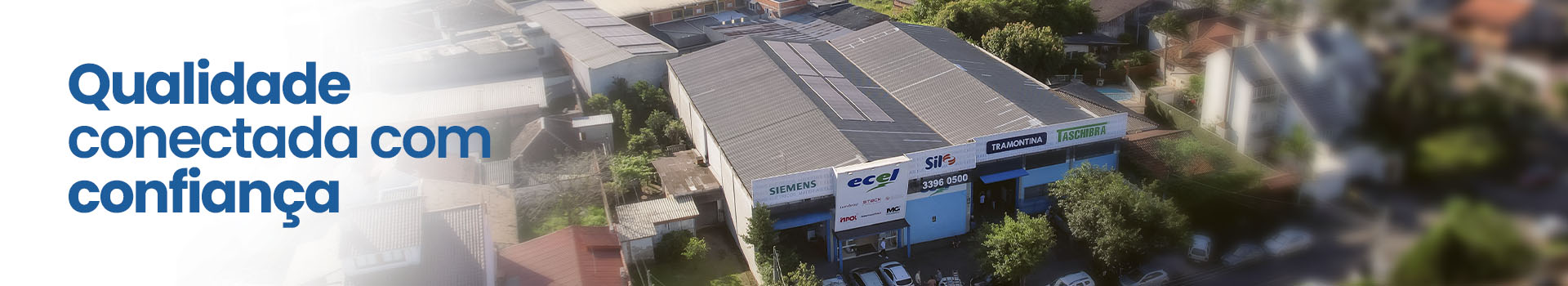 qualidade conectada com confiança